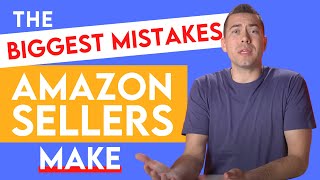 The BIGGEST Mistakes Amazon Sellers Make With Their Listings