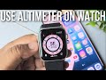 Apple Watch: How to Use Altimeter