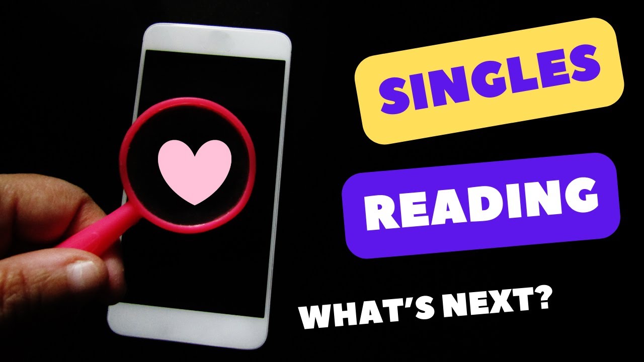 Singles Reading ёятц What S Next ёятлёятп Youtube