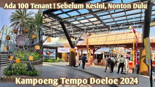 Kampoeng Tempo Doeloe 2024 | Kampung Tempo Dulu