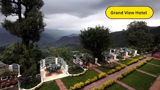 Best Hotel In Dalhousie | Hotel Grand View | Resort | Himachal Pradesh | 2024