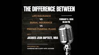 The Difference Between Life Insurance vs Burial Insurance vs Prepaid Funeral Plans