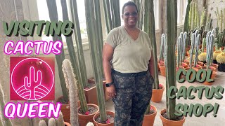 205: I Visited Cactus Queen Cactus Shop! | Largest Columnar Cacti🌵In Town | Downtown, Dallas, Texas