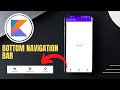 Bottom Navigation Bar with Kotlin || 2022 latest || Android Studio