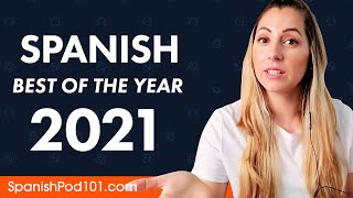 Learn Spanish in 90 Minutes - The Best of 2021