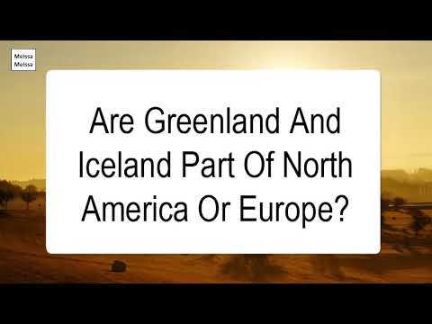 Is Iceland a part of North America?