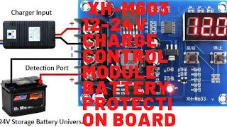 How to use XH M603 Battery Charger Controller