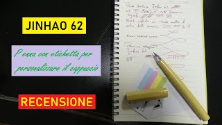 Jinhao 62 - Fountainpen - Recensione