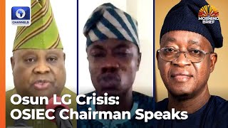 OSIEC Chairman Speaks On Osun Stalemate, Says Election Will Go Ahead Despite Crisis