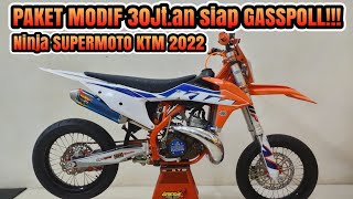 PAKET MODIF NINJA SUPERMOTO KTM350 2022 || MODIFIKASI TRAIL KTM