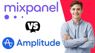 Amplitude vs Mixpanel - Which One Is Better?