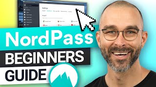 NordPass tutorial for beginners | How to use NordPass