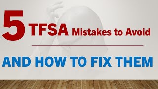 5 TFSA Mistakes to Avoid (And How to Fix Them)