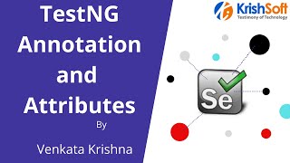 Selenium Beginner Tutorial - TestNG 2 - TestNG Annotation and Attributes