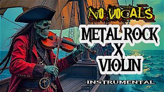 Metal Rock Instrumental No Vocal | Metal Instrumental | Hard Rock Instrumental | The Best Metal Rock