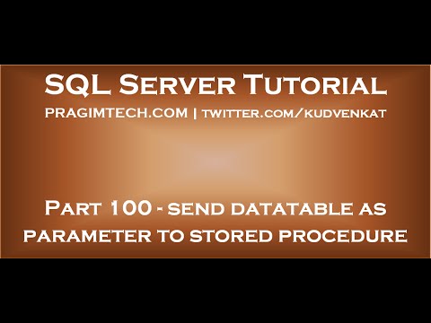 Send Datatable As Parameter To Stored Procedure Empower Youth Send Datatable As Parameter To Stored Procedure Empower Youth