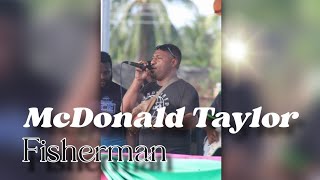 McDonald Taylor - Fisherman (2023 XMas Wewak Concert)