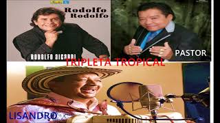 Tripleta Tropical - Lisandro Meza, Rodolfo Aicardi, Pastor López