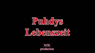 Puhdys - Lebenszeit(Lyrics)