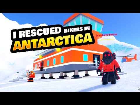 I saved helpless hikers in Antarctica!