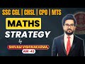 Math Strategy for SSC CGL | How to improve Maths by Shivam Vishwakarma #ssc