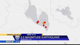 5.5 Magnitude Earthquake near Chester, Ca