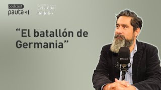 Cristóbal Bellolio y “el batallón de Germania”