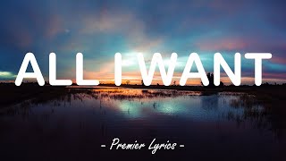 All I Want - Olivia Rodrigo (Lyrics) 🎶
