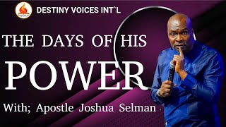 THE DAYS OF HIS POWER (RUNNING WITH THE SENT WORD) PSALM 107:20 |APOSTLE JOSHUA SELMAN|19||01||2025