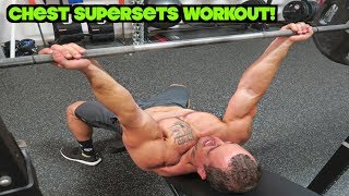 Bigger Chest Workout | Supersets for Size!