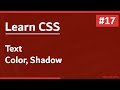 Learn CSS In Arabic 2021 - #17 - Text - Color And Shadow