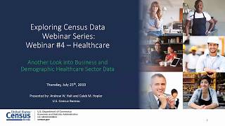 Exploring Census Data Webinar Series Healthcare