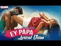 Ey Papa Full Song With Lyrics | Nakshatram Songs | Sai Dharam Tej, Pragya Jaiswal