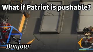 [Arknights WIP] What if Patriot is pushable/shiftable?