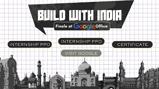 Google Build with India Hackathon | chance to visit #google office | Internship and Free Certificate