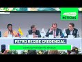 Petro recibe credencial como presidente electo - Teleantioquia Noticias