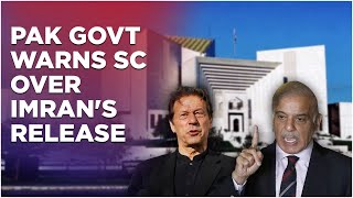 Imran Khan News Live: War Escalates Between Pak Govt And SC, 'Warns' Judiciary Amid Release Of Ex-PM