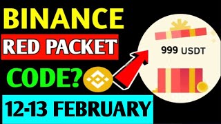 Binance Red Packet Code Today | Red Packet Code in Binance Today | Red Packet Code Today Binance