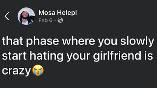 That Phase Where You Start Hating Your Girlfriend Trend Is Bad