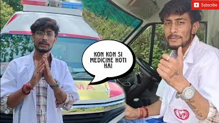 108 ambulance m kon kon si medicine hoti hai || information video || feel uttarakhand vlogs