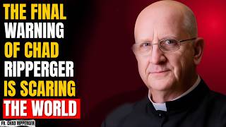 😱 The Final Warning of Chad Ripperger Is Scaring the World 😱