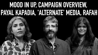 The Wire Wrap Ep 16: Mood in UP, Campaign Overview, Payal Kapadia, 'Alternate' Media, Rafah