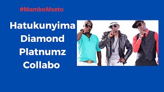 Hatukunyima Diamond Platnumz Collabo// P-Unit Wasimulia Walivyoenda Na Diamond  Nigeria