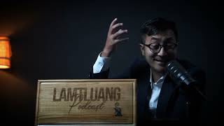 Lamtluang Podcast (Episode 4) Sawn thlak tum hnena thurawn.