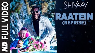 RAATEIN (Reprise) Full Video Song | SHIVAAY | Jasleen Royal | Ajay Devgn | T-Series