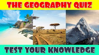 Geography General Knowledge Trivia Quiz