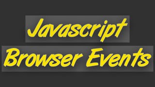 JavaScript Browser Events & Basic DOM Manipulation