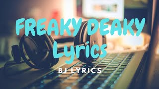 Freaky Deaky - Tyga, Doja Cat (Lyrics)