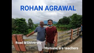 ROHAN AGRAWAL :  HITCHHIKING: CHAKRAM : BINOYS TRAVEL DIARY