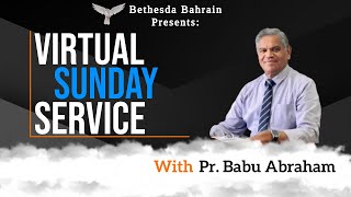 Bethesda Bahrain Meeting│Pr. Babu Abraham│09-01-2022